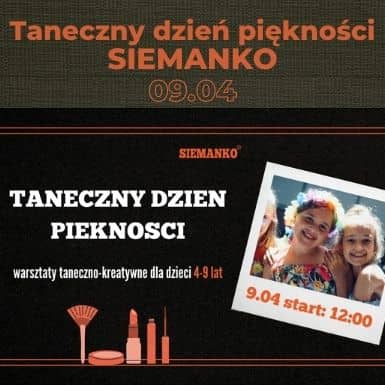 Taneczny dzień piękności w SIEMANKO