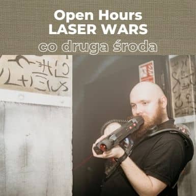 Open Hours w Laser Wars