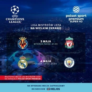 Liga Mistrzów w Kinie Helios