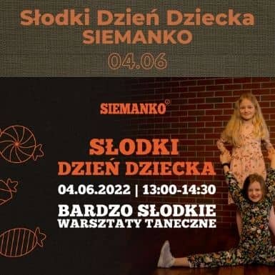 Słodki Dzień Dziecka w SIEMANKO