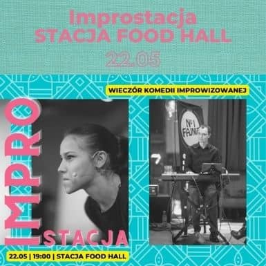 Improstacja w Stacji Food Hall