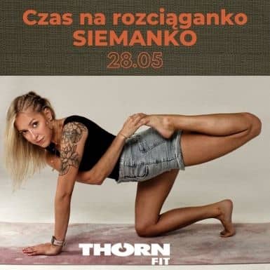 Czas na rozciąganko z Kamilą Kordas w SIEMANKO