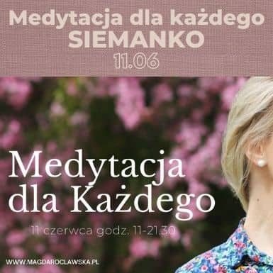 Medytacja dla każdego w SIEMANKO