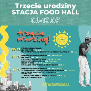 Trzecie urodziny Stacji Food Hall